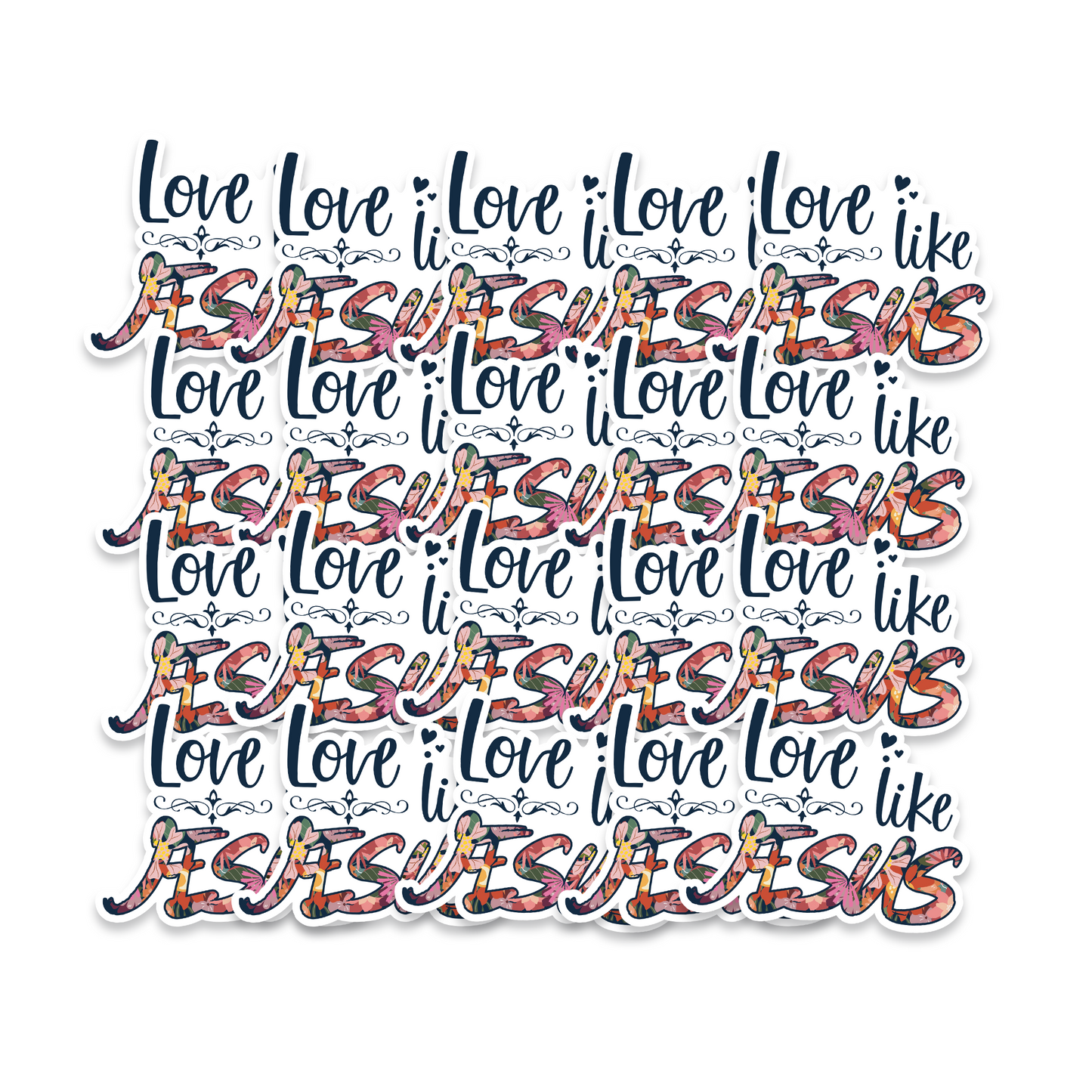 Love Like Jesus Vinyl Sticker