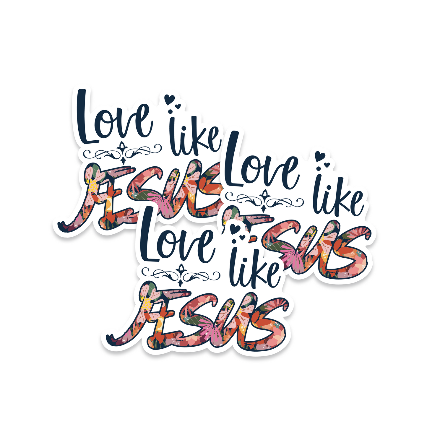 Love Like Jesus Vinyl Sticker